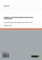 Kindheit in der Bundesrepublik Deutschland (Alte Bundesländer) (eBook, ePUB)