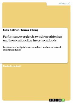 Performancevergleich zwischen ethischen und konventionellen Investmentfonds (eBook, PDF) - Keßner, Felix; Döring, Marco