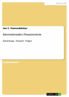 Internationales Finanzsystem (eBook, ePUB) - Pannenbäcker, Jan C.