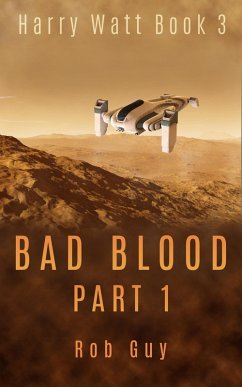 Cover Bad Blood Part 1 (Harry Watt, #3) (eBook, ePUB)