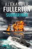 Submariner (eBook, ePUB) Submariner (eBook, ePUB)