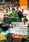 Panorama de la seguridad alimentaria y nutricional en América Latina y el Caribe 2017 (eBook, ePUB)