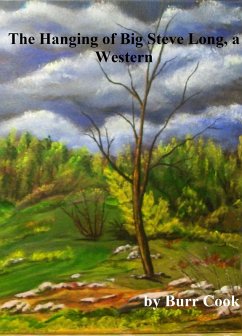 Cover The Hanging of Big Steve Long, a Western (eBook, ePUB)