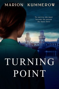 Turning Point (Margarete's Journey) (eBook, ePUB) - Kummerow, Marion