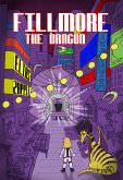 Fillmore the Dragon (eBook, ePUB)