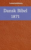 Dansk Bibel 1871 (eBook, ePUB)