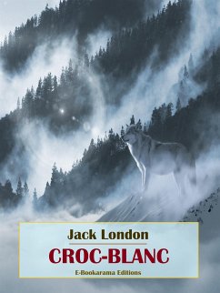 Croc-Blanc (eBook, ePUB) - London, Jack