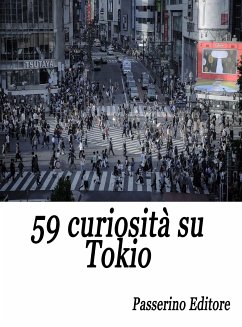 59 curiosità su Tokio (eBook, ePUB) - Editore, Passerino