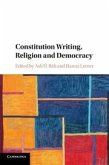 Constitution Writing, Religion and Democracy