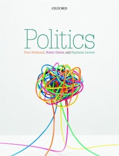 Politics - Ferdinand, Peter (Emeritus Reader in Politics and International Stud; Garner, Robert (Professor of Politics, Professor of Politics, Univer; Lawson, Stephanie (Professor of Politics and International Studies,