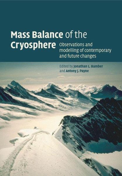 Mass Balance of the Cryosphere Mass Balance of the Cryosphere