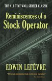 Reminiscences of a Stock Operator: the All-Time Wall Street Classic