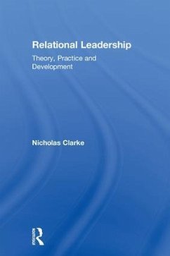 Relational Leadership - Clarke, Nicholas