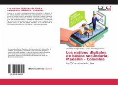 Los nativos digitales de básica secundaria, Medellín - Colombia