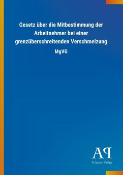 Gesetz über die Mitbestimmung der Arbeitnehmer bei einer grenzüberschreitenden Verschmelzung