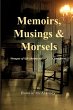 Memoirs, Musings & Morsels - Bild 1
