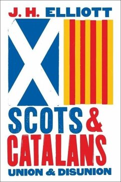 Scots and Catalans - Elliott, J. H.