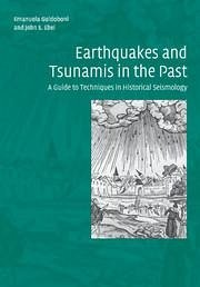 Earthquakes and Tsunamis in the Past - Guidoboni, Emanuela; Ebel, John E