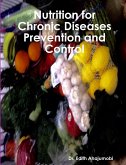 Nutrition for Chronic Disease Prevention and Control