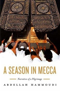 A Season in Mecca - Hammoudi, Abdellah