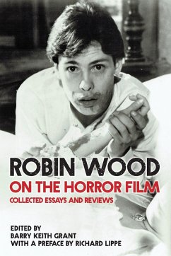 Robin Wood on the Horror Film - Wood, Robin