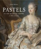 Pastels in the Musée Du Louvre: 17th and 18th Centuries