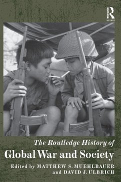 Cover The Routledge History of Global War and Society