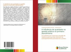 A influência da qualidade na gestão pública no primeiro atendimento - Batista Ferreira, Frankandrey;Breval, Sandro