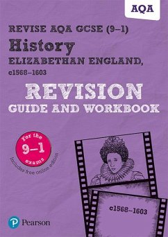 Pearson REVISE AQA GCSE (9-1) History Elizabethan England, c1568-1603 Revision Guide and Workbook: For 2024 and 2025 assessments and exams - incl. free online edition (REVISE AQA GCSE History 2016) - Dowse, Brian