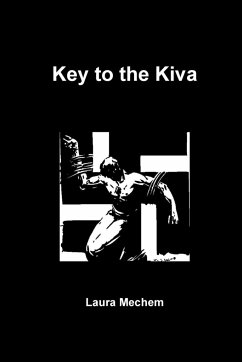 Key to the Kiva - Mechem, Laura