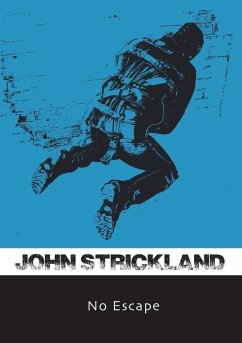 No Escape - Strickland, John