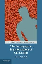 The Demographic Transformations of Citizenship - Askola, Heli