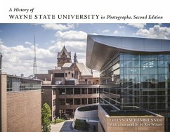 A History of Wayne State University in Photographs - Aschenbrenner, Evelyn