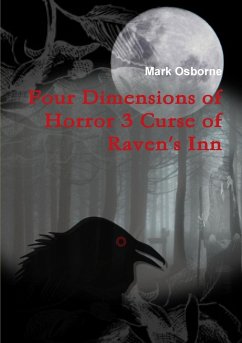 Four Dimensions of Horror 3 Curse of Raven's Inn - Osborne, Mark