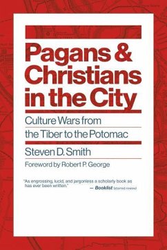 Pagans and Christians in the City - Smith, Steven D