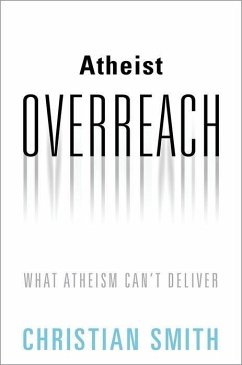 Atheist Overreach - Smith, Christian