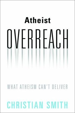 Atheist Overreach - Smith, Christian