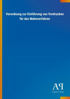 Verordnung zur Einführung von Vordrucken für das Mahnverfahren