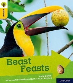 Oxford Reading Tree Explore with Biff, Chip and Kipper: Oxford Level 5: Beast Feasts - Ganeri, Anita