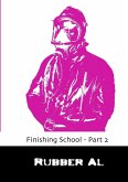 Finishing School - Part 2