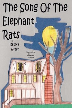 The Song Of The Elephant Rats - Green, Debora