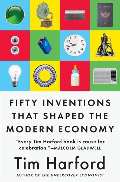 Fifty Inventions That Shaped the Modern Economy - Harford, Tim