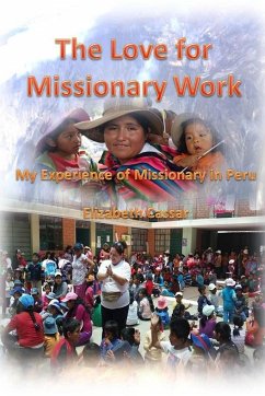 The Love for Missionary Work - Cassar, Elizabeth