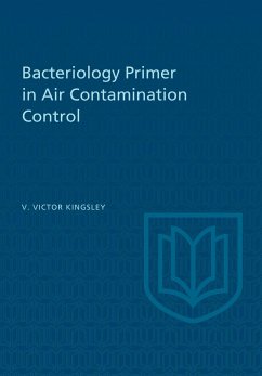 Bacteriology Primer in Air Contamination Control - Kingsley, van