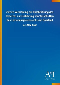 Zweite Verordnung zur Durchführung des Gesetzes zur Einführung von Vorschriften des Lastenausgleichsrechts im Saarland