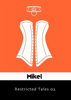 Restricted Tales 02 - Mikel