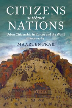 Citizens without Nations - Prak, Maarten (Universiteit Utrecht, The Netherlands)