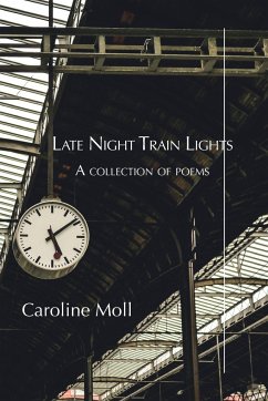 Late Night Train Lights - Moll, Caroline
