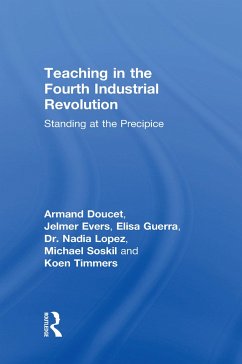 Teaching in the Fourth Industrial Revolution - Doucet, Armand; Evers, Jelmer; Guerra, Elisa