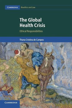 The Global Health Crisis - De Campos, Thana Cristina